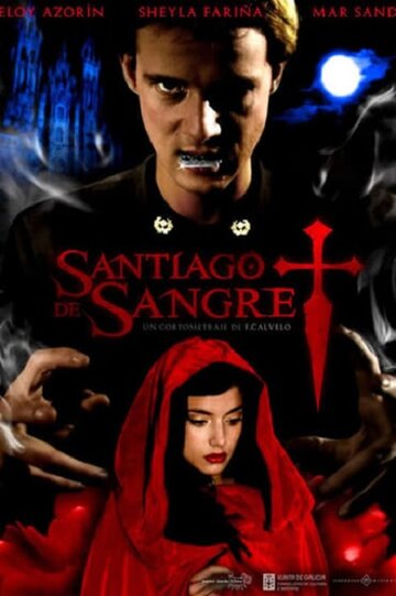 Santiago de sangre (2008)