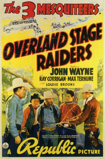 Грабители дилижансов || Overland Stage Raiders (1938)