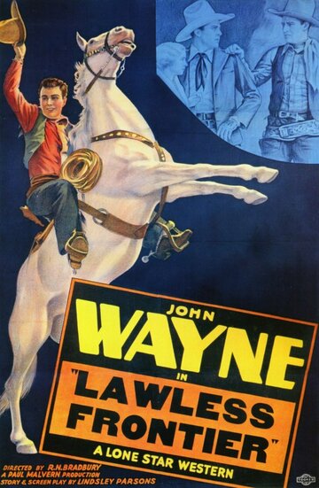 Граница без закона || The Lawless Frontier (1934)