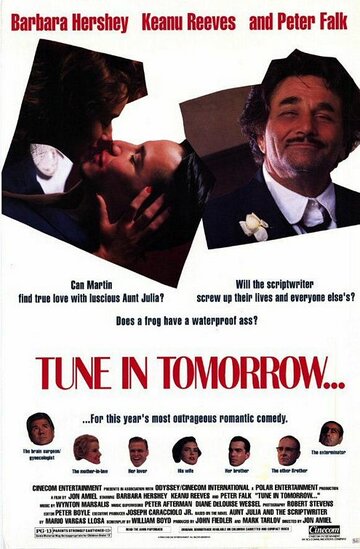 Настройте радиоприемники завтра... || Tune in Tomorrow... (1990)