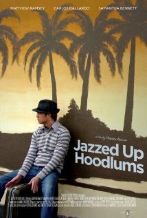 Jazzed Up Hoodlums (2009)