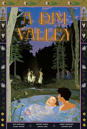 A Dim Valley || Дымчатая долина (2020)