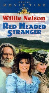 Рыжеволосый странник || Red Headed Stranger (1986)