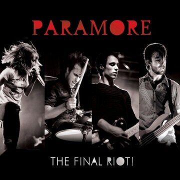 Paramore: The Final Riot!