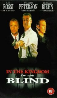 Королевство слепых || In the Kingdom of the Blind, the Man with One Eye Is King (1995)