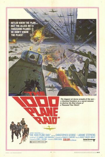 Атака 1000 самолетов || The Thousand Plane Raid (1969)