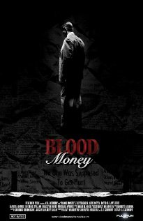 Кровавые деньги (2009)