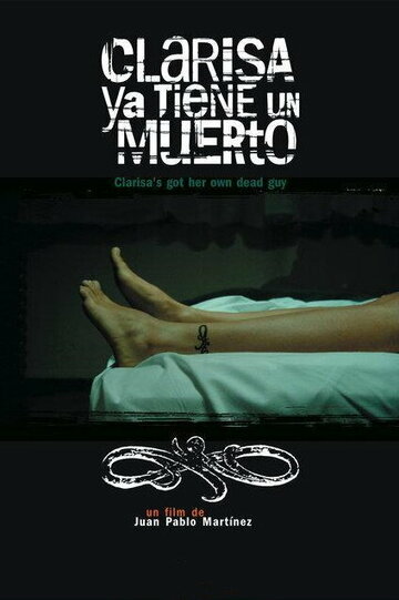 Clarisa ya tiene un muerto (2008)