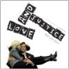 Любовь и справедливость (2008)