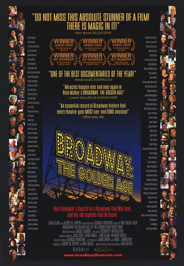 Бродвей: Золотая эра || Broadway: The Golden Age, by the Legends Who Were There (2003)