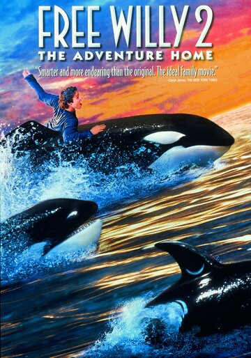 Освободите Вилли 2: Новое приключение || Free Willy 2: The Adventure Home (1995)