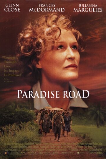 Дорога в рай || Paradise Road (1997)