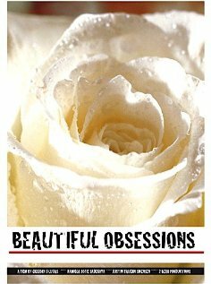 Beautiful Obsessions (2007)