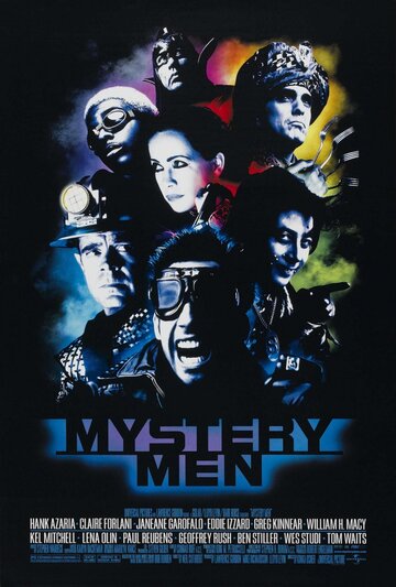 Таинственные люди || Mystery Men (1999)