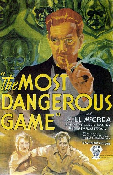 Самая опасная игра || The Most Dangerous Game (1932)