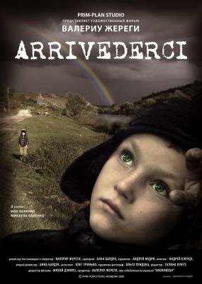 Arrivederci (2008)