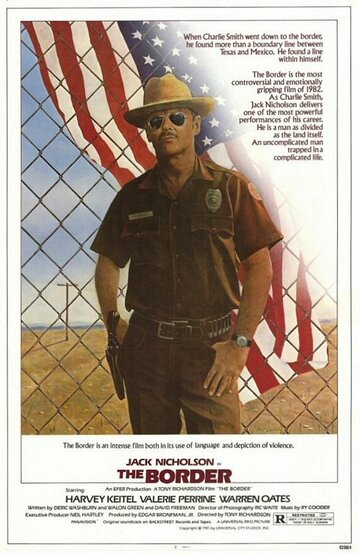 Граница || The Border (1981)