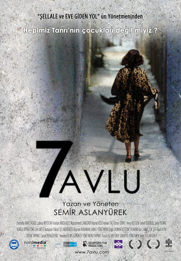 Семь дворов || 7 avlu (2009)