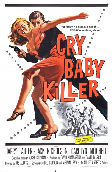 Плакса-убийца || The Cry Baby Killer (1958)