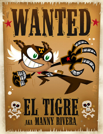 Эль Тигре: Приключения Мэнни Риверы || El Tigre: The Adventures of Manny Rivera (2007)