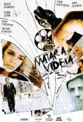 Убить Виделу || Matar a Videla (2009)