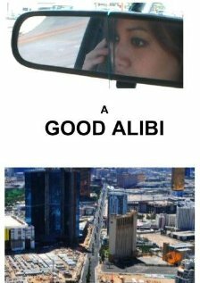 Хорошее алиби || A Good Alibi (2009)