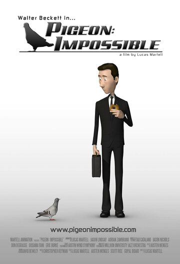 Невозможный голубь || Pigeon: Impossible (2009)