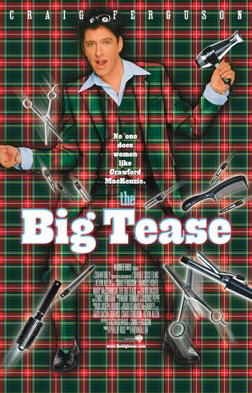 Большая стрижка || The Big Tease (1999)