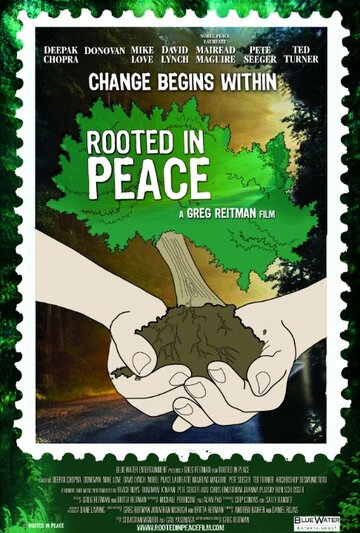 Уходя своими корнями в мир || Rooted in Peace (2016)