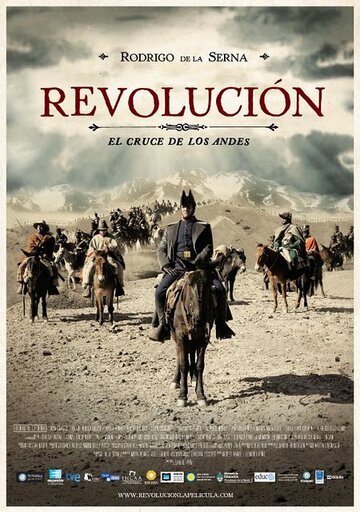 Революция || San Martín: El cruce de Los Andes (2011)