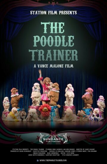 Дрессировщица пуделей || The Poodle Trainer (2010)