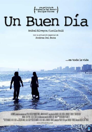 Один хороший день || Un buen día (2010)