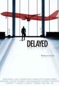 Delayed (2009)