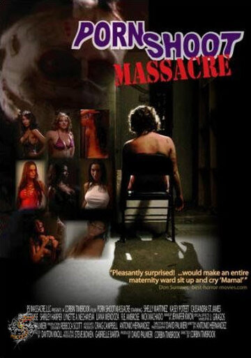 Резня на порносъемках || Porn Shoot Massacre (2009)