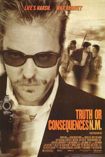 Правда и последствия || Truth or Consequences, N.M. (1997)