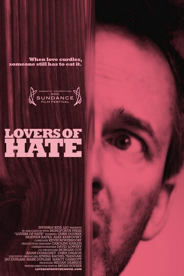 Любовь ненависти || Lovers of Hate (2010)
