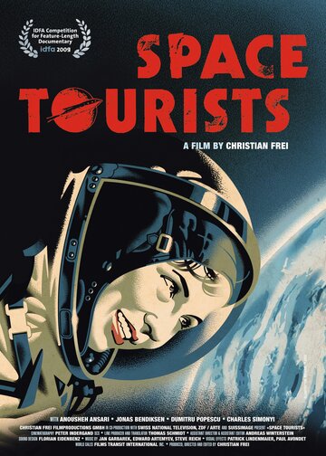 Космические туристы || Space Tourists (2009)