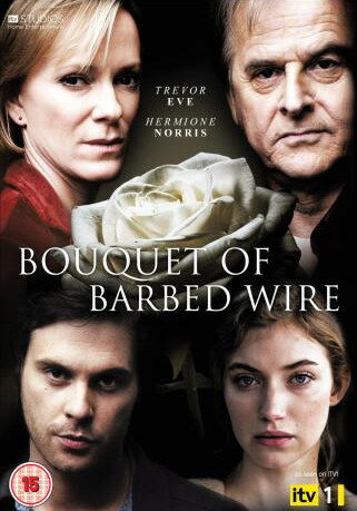 Букет колючей проволоки || Bouquet of Barbed Wire (2010)