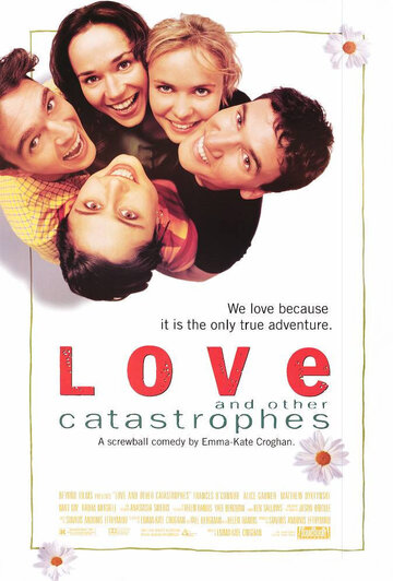 Любовь и другие катастрофы || Love and Other Catastrophes (1996)