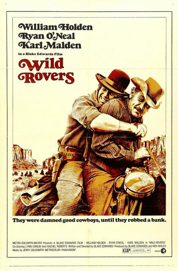 Дикі бродяги Wild Rovers (1971)