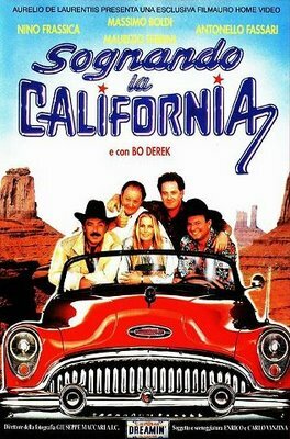 Сновидение в Калифорнии || Sognando la California (1992)
