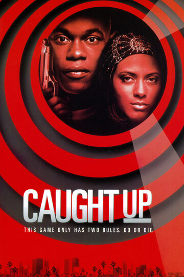 Черный бизнес || Caught Up (1998)