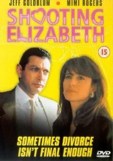 Застрелить Элизабет || Shooting Elizabeth (1992)