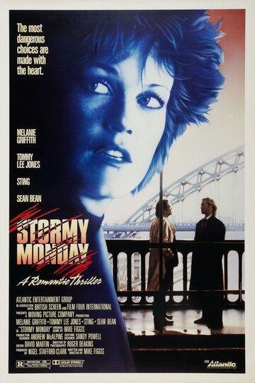 Грозовой понедельник || Stormy Monday (1988)
