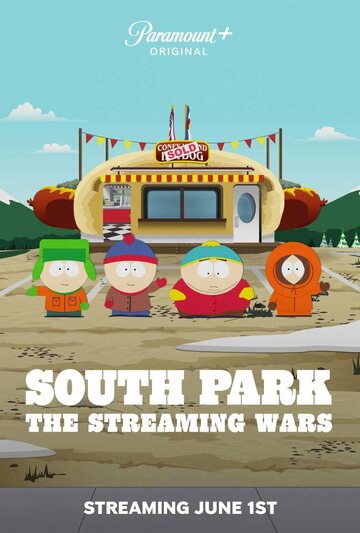Южный Парк: Войны стриминга || South Park: The Streaming Wars (2022)