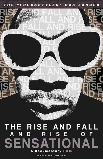 The Rise and Fall and Rise of Sensational (2010)