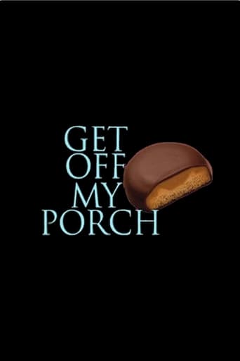 Get Off My Porch (2010)