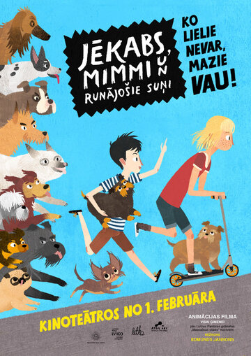 Екаб, Мимми и говорящие собаки || Jekabs, Mimmi un runajosie suni (2019)