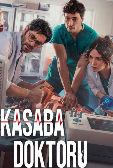 Городской доктор || Kasaba Doktoru (2022)