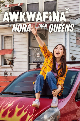 Аквафина: Нора из Куинса || Awkwafina Is Nora from Queens (2020)